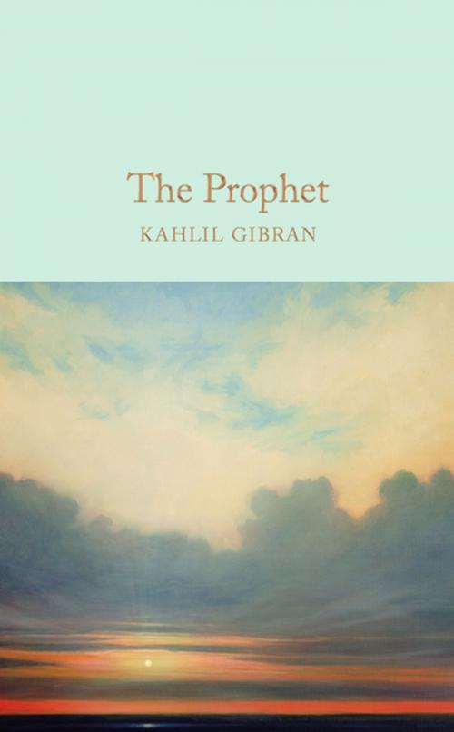 Cover of the book The Prophet by Kahlil Gibran, Pan Macmillan
