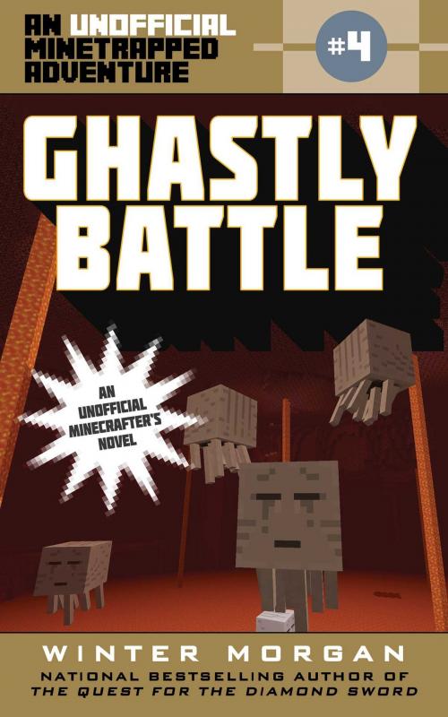 Cover of the book Ghastly Battle by Winter Morgan, Sky Pony