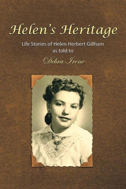 Cover of the book Helen's Heritage by Debra Irene, WestBow Press