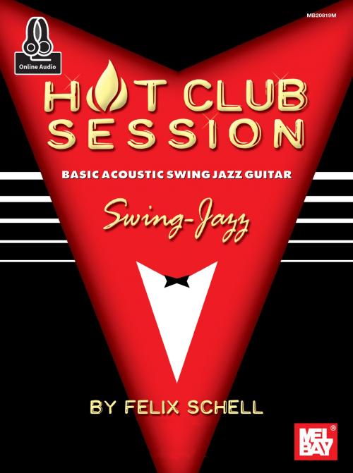 Cover of the book Hot Club Session by Felix Schell, Mel Bay Publications, Inc.