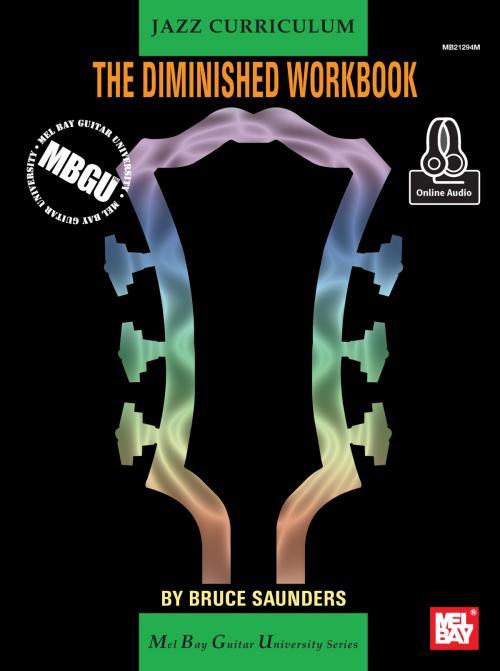 Cover of the book MBGU Jazz Curriculum: Diminished Workbook by Bruce Saunders, Mel Bay Publications, Inc.
