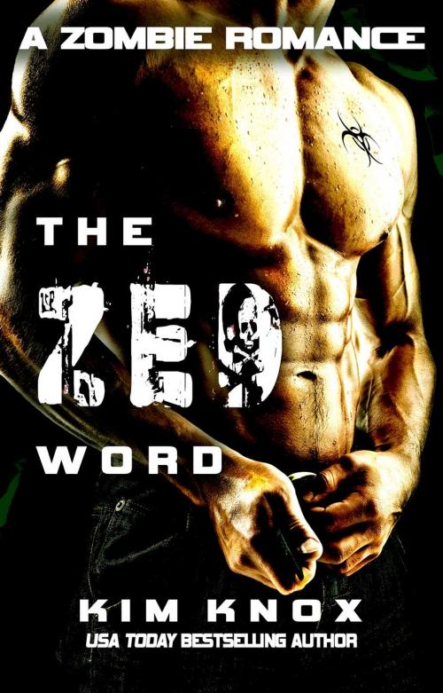 Cover of the book The Zed Word by Kim Knox, Kim Knox