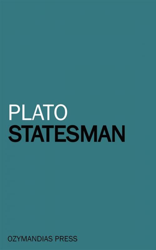Cover of the book Statesman by Plato, Ozymandias Press