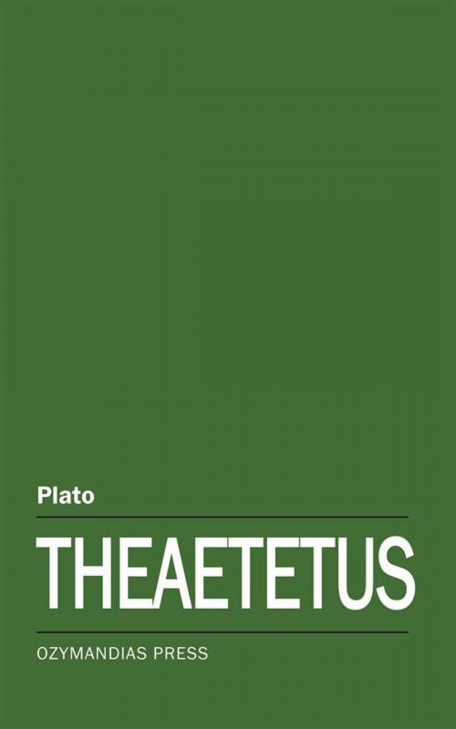 Cover of the book Theaetetus by Plato, Ozymandias Press