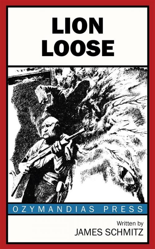 Cover of the book Lion Loose by James Schmitz, Ozymandias Press