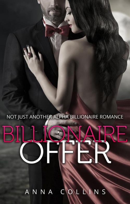 Cover of the book Billionaire Romance: Billionaire Offer Preview by Anna Collins, Anna Collins