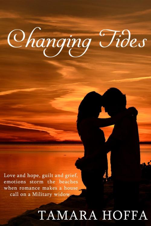 Cover of the book Changing Tides by Tamara Hoffa, Tamara Hoffa