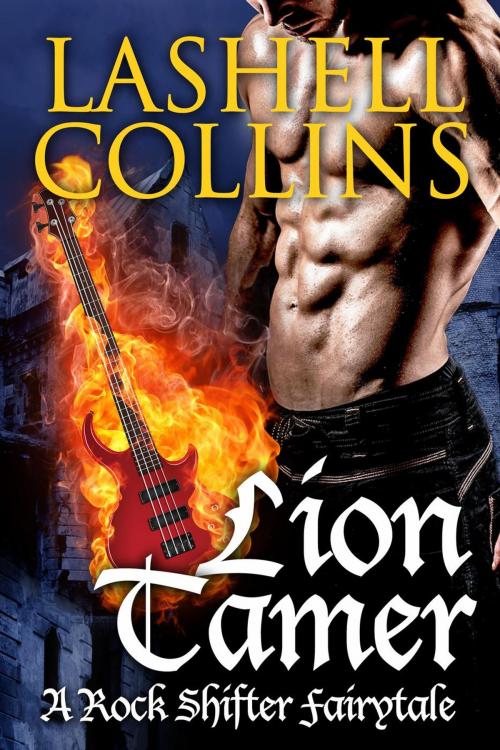 Cover of the book Lion Tamer by Lashell Collins, Lashell Collins