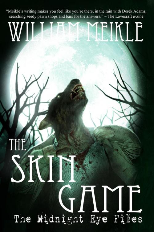Cover of the book The Skin Game by William Meikle, Gryphonwood Press