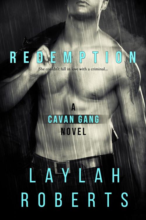 Cover of the book Redemption by Laylah Roberts, Laylah Roberts