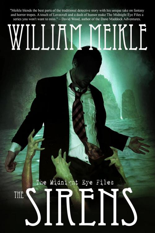 Cover of the book The Sirens by William Meikle, Gryphonwood Press