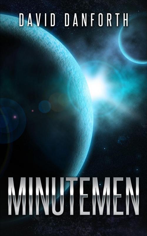 Cover of the book Minutemen by David Danforth, David Danforth