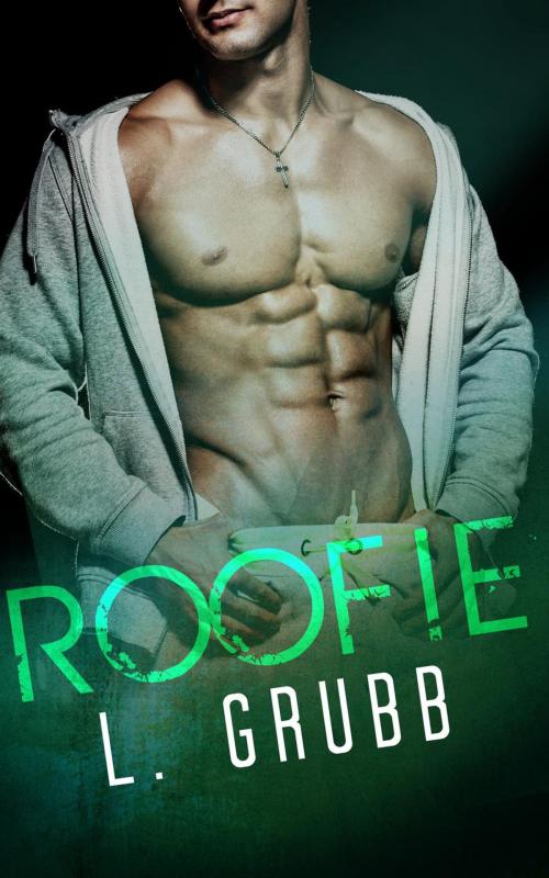 Cover of the book Roofie by L. Grubb, L. Grubb