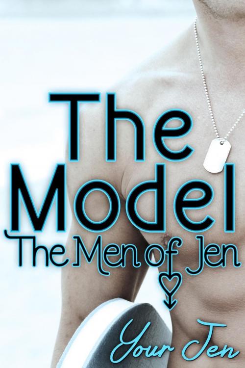 Cover of the book The Model by Your Jen, Your Jen
