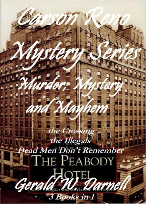 Cover of the book Murder, Mystery and Mayhem by Gerald Darnell, Gerald Darnell
