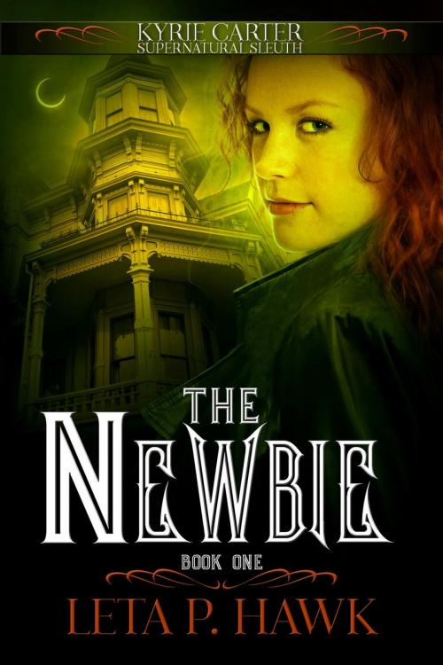 Cover of the book The Newbie by Leta Hawk, Leta P. Hawk