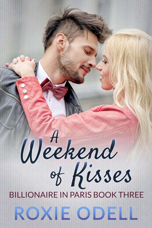 Cover of the book A Weekend of Kisses by Roxie Odell, Dark Shadow Publishing