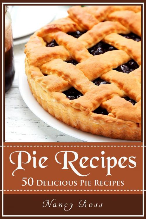 Cover of the book Pie Recipes by Nancy Ross, Nancy Ross
