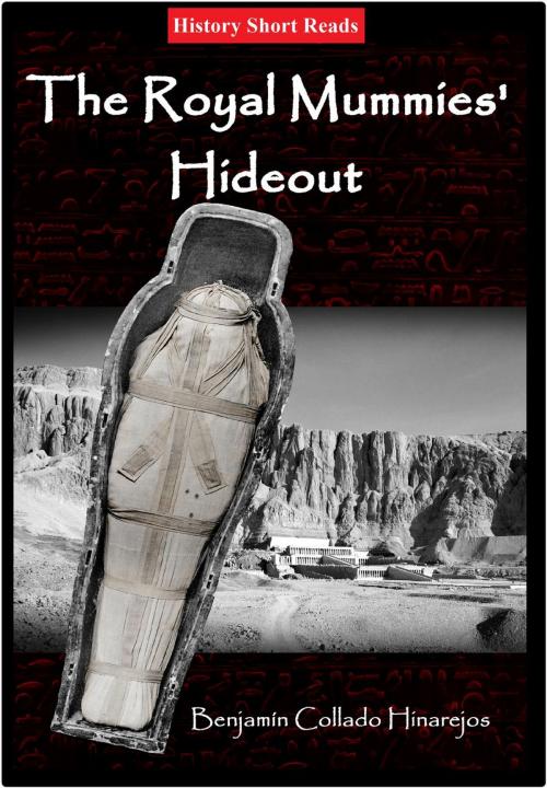 Cover of the book The Royal Mummies' Hideout by Benjamín Collado Hinarejos, Benjamín Collado Hinarejos