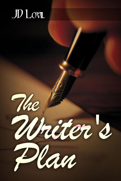 Cover of the book The Writer's Plan by JD Lovil, JD Lovil