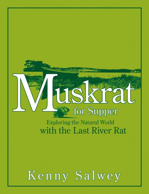 Cover of the book Muskrat for Supper by Kenny Salwey, Fulcrum Publishing