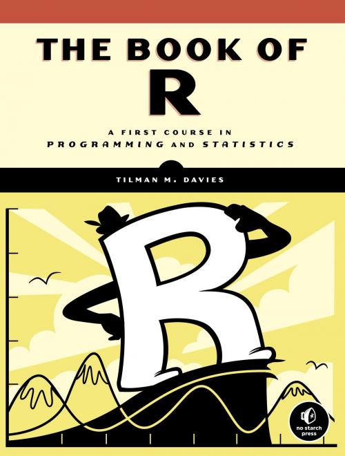 Cover of the book The Book of R by Tilman M. Davies, No Starch Press