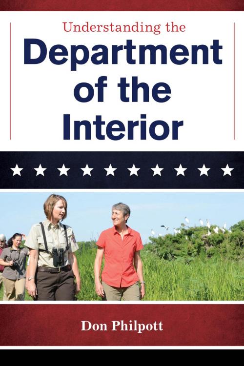 Cover of the book Understanding the Department of the Interior by Don Philpott, Bernan Press
