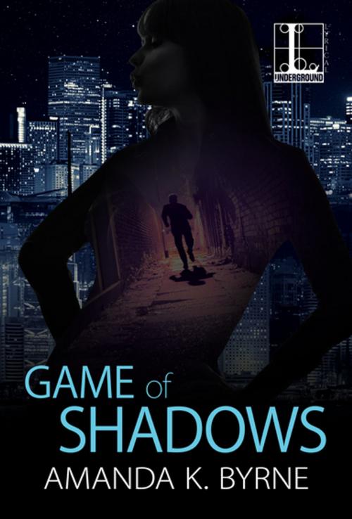 Cover of the book Game of Shadows by Amanda K. Byrne, Lyrical Press
