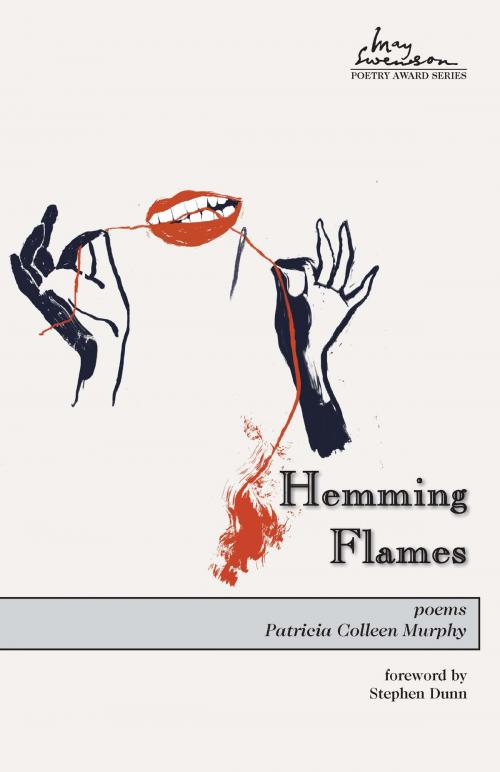 Cover of the book Hemming Flames by Patricia Colleen Murphy, Utah State University Press