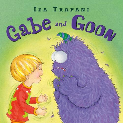Cover of the book Gabe and Goon by Iza Trapani, Charlesbridge