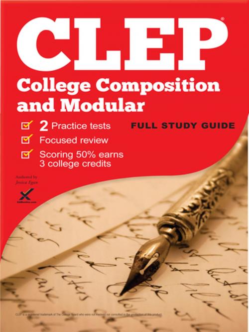 Cover of the book CLEP College Composition and Modular 2017 by Jessica Egan, Sharon A Wynne, XAMOnline