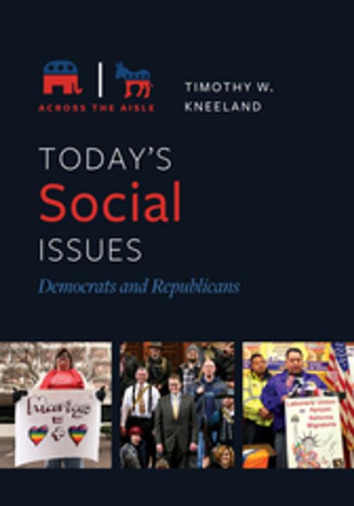 Cover of the book Today's Social Issues: Democrats and Republicans by Timothy W. Kneeland, ABC-CLIO