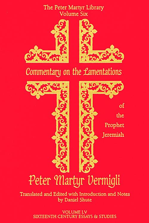 Cover of the book Commentary on the Lamentations of the Prophet Jeremiah by , Truman State University Press