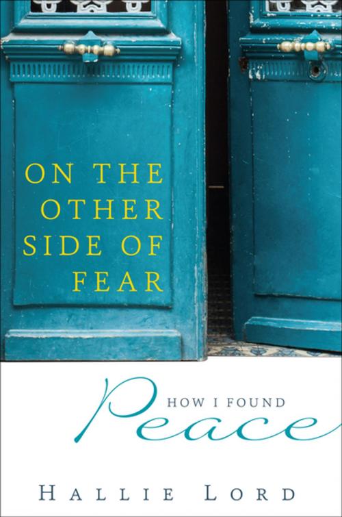 Cover of the book On the Other Side of Fear by Hallie Lord, Our Sunday Visitor