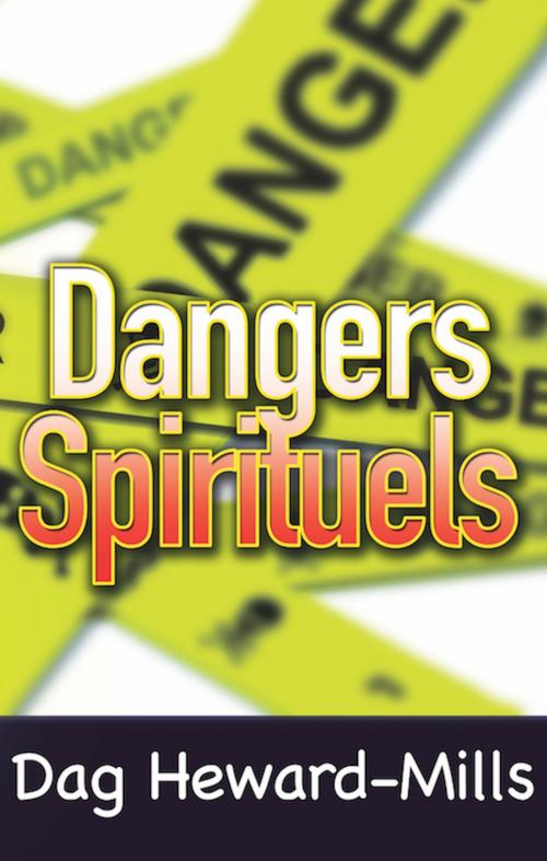Cover of the book Dangers Spirituels by Dag Heward-Mills, Dag Heward-Mills