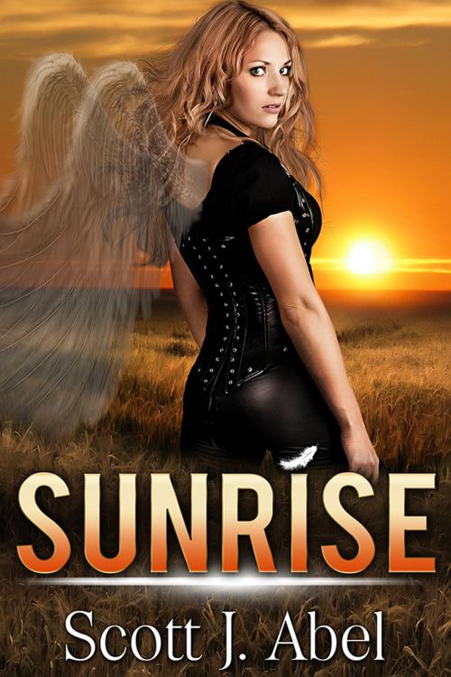 Cover of the book Sunrise by Scott J. Abel, Black Opal Books