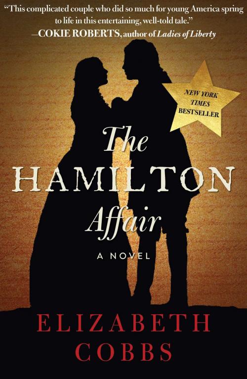 Cover of the book The Hamilton Affair by Elizabeth Cobbs, Arcade