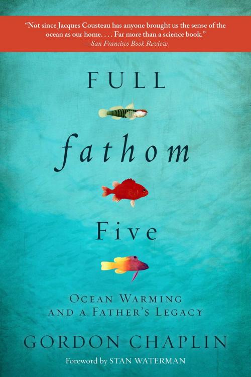 Cover of the book Full Fathom Five by Gordon Chaplin, Arcade