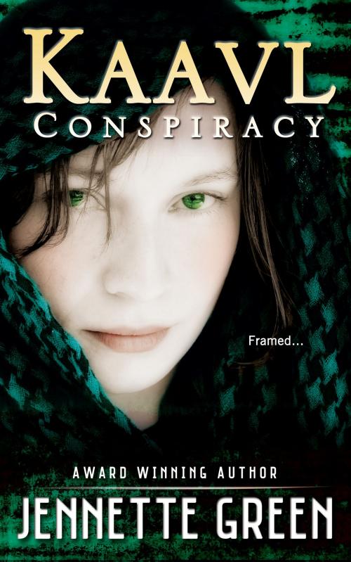 Cover of the book Kaavl Conspiracy (Kaavl Chronicles, Book 1 of 4) by Jennette Green, Diamond Press
