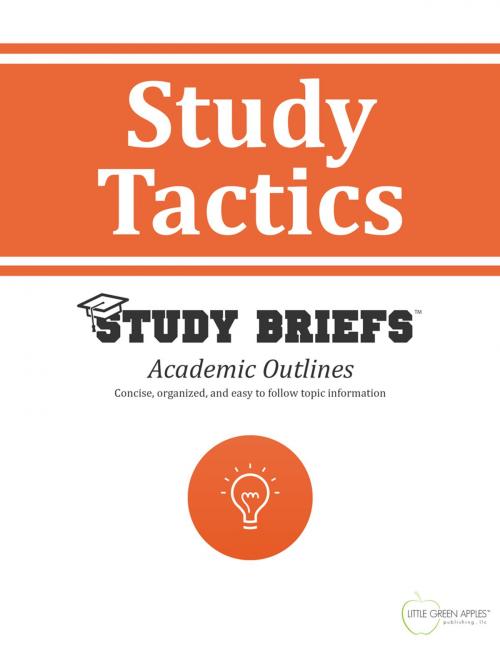 Cover of the book Study Tactics by Little Green Apples Publishing, LLC ™, Little Green Apples Publishing LLC