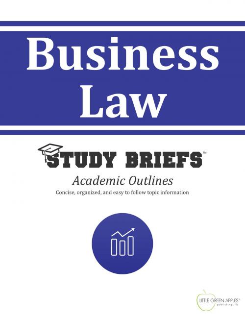 Cover of the book Business Law by Little Green Apples Publishing, LLC ™, Little Green Apples Publishing LLC