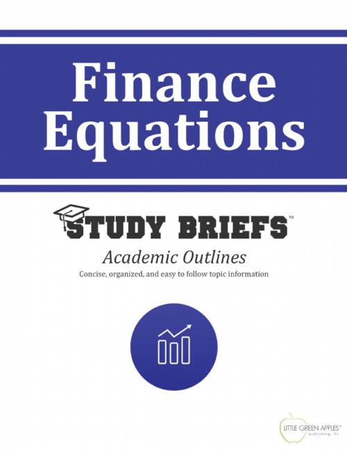 Cover of the book Finance Equations by Little Green Apples Publishing, LLC ™, Little Green Apples Publishing LLC