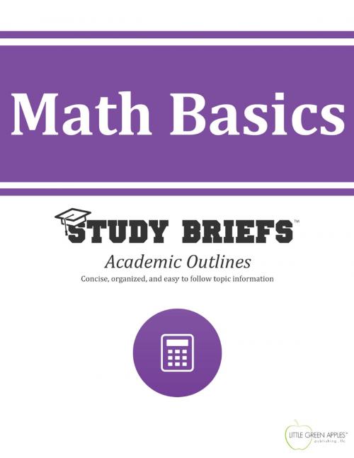 Cover of the book Math Basics by Little Green Apples Publishing, LLC ™, Little Green Apples Publishing, LLC ™