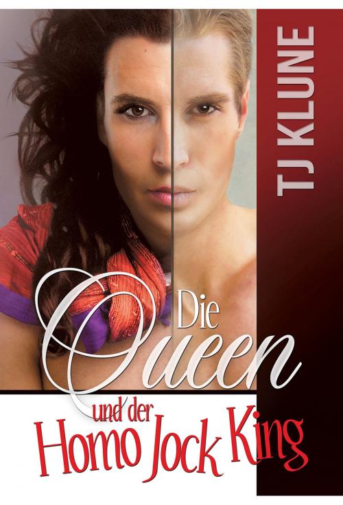 Cover of the book Die Queen und der Homo Jock King by TJ Klune, Dreamspinner Press