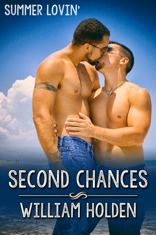 Cover of the book Second Chances by William Holden, JMS Books LLC