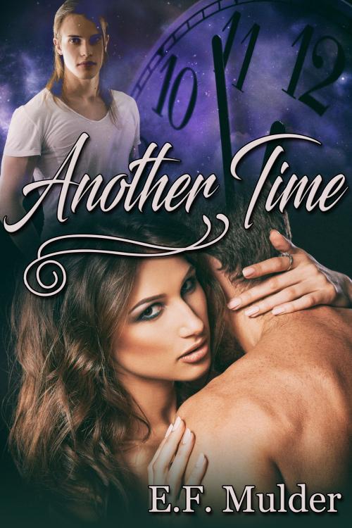 Cover of the book Another Time by E.F. Mulder, JMS Books LLC