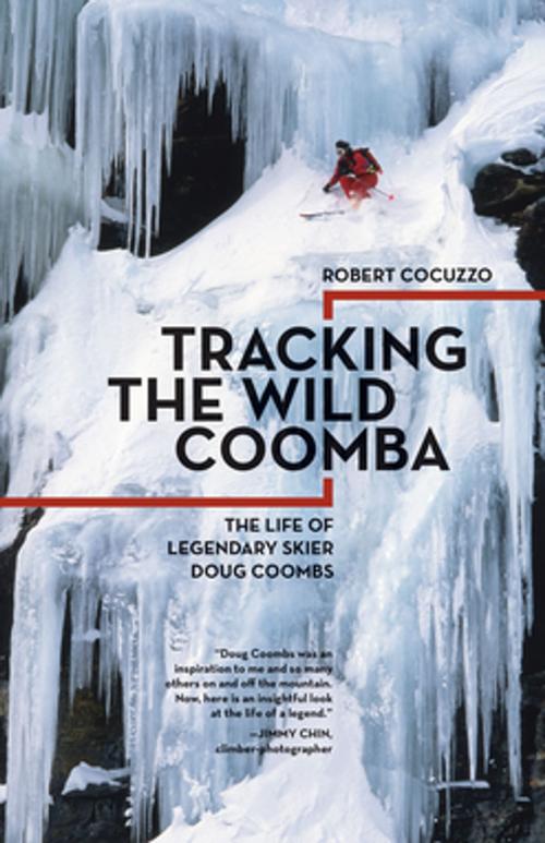 Cover of the book Tracking the Wild Coomba by Robert Cocuzzo, Mountaineers Books