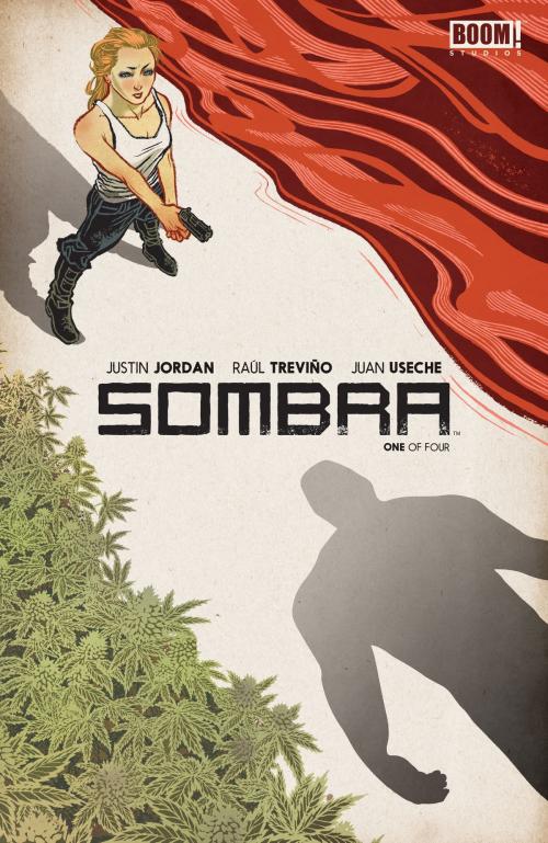 Cover of the book Sombra #1 by Justin Jordan, BOOM! Studios