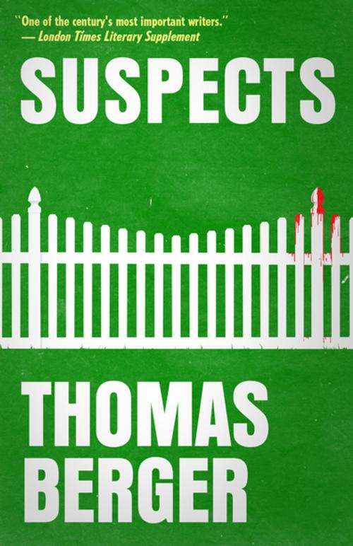 Cover of the book Suspects by Thomas Berger, Diversion Books