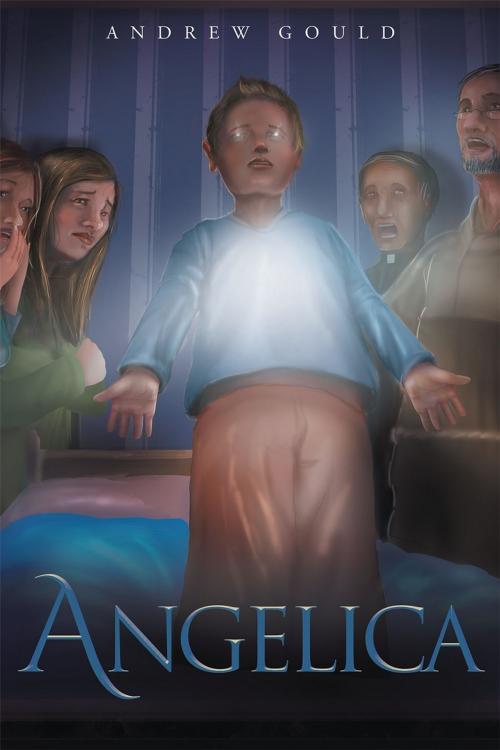 Cover of the book Angelica by Andrew Gould, Page Publishing, Inc.